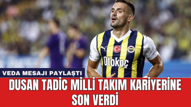 Dusan Tadic milli takım kariyerine son verdi