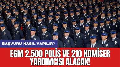 EGM 2.500 polis ve 210 komiser yardımcısı alacak! Başvuru nasıl yapılır?