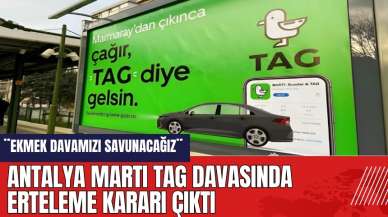 Antalya Martı Tag Davasında Erteleme Kararı Çıktı