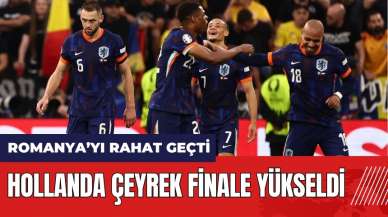 EURO 2024 Hollanda çeyrek finale yükseldi