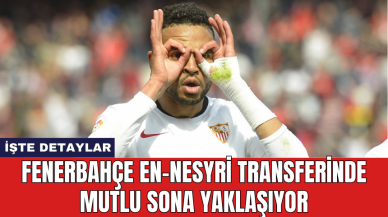 Fenerbahçe En-Nesyri transferinde mutlu sona yaklaşıyor