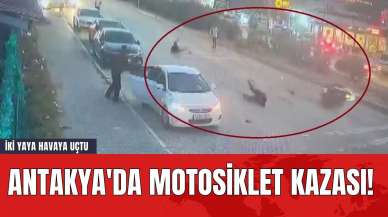 Antakya'da Motosiklet Kazası! İki Yaya Havaya Uçtu