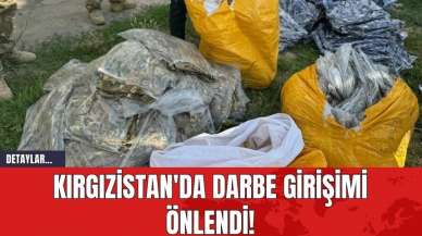 Kırgızistan'da Darbe Girişimi Önlendi!