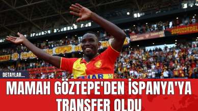 Mamah Göztepe'den İspanya'ya Transfer Oldu