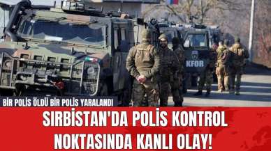 Sırbistan'da Polis Kontrol Noktasında Kanlı Olay! Bir Polis Öld*, Bir Polis Yaralandı