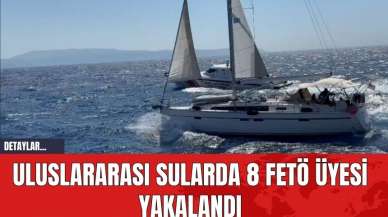 Uluslararası Sularda 8 F*TÖ Üyesi Yakalandı