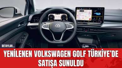 Yenilenen Volkswagen Golf Türkiye’de Satışa Sunuldu