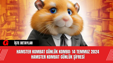 Hamster Kombat Günlük Kombo: 14 Temmuz 2024 Hamster Kombat Günlük Şifresi