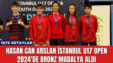 Hasan Can Arslan İstanbul U17 Open 2024'de bronz madalya aldı