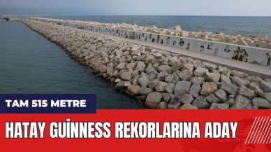 Hatay Guinness Rekorlarına aday! Tam 515 metre