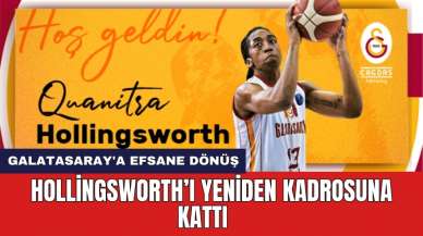 Galatasaray'a efsane dönüş:Hollingsworth’ı yeniden kadrosuna kattı