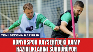 Konyaspor Kayseri'deki kamp hazırlıklarını sürdürüyor