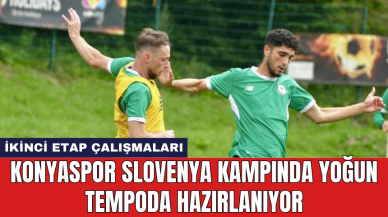 Konyaspor Slovenya kampında yoğun tempoda hazırlanıyor