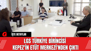 LGS Türkiye Birincisi Kepez'in Etüt Merkezi'nden Çıktı