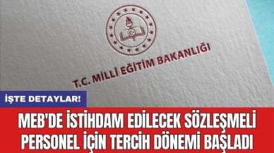 MEB'de istihdam edilecek sözleşmeli personel için tercih dönemi başladı