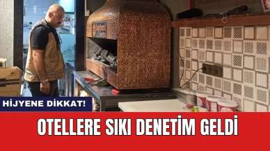 Otellere Sıkı Denetim Geldi