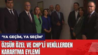 Özgür Özel ve CHP'li vekillerden karartma eylemi: Ya geçim ya seçim!