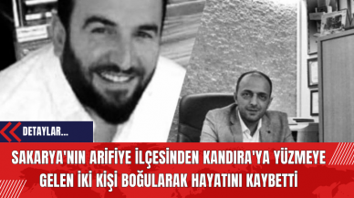 Sakarya'nın Arifiye İlçesinden Kandıra'ya Yüzmeye Gelen İki Kişi Boğularak Hayatını Kaybetti