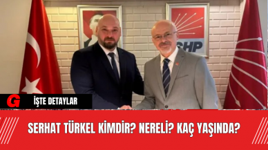 Serhat Türkel Kimdir? Nereli? Kaç Yaşında?