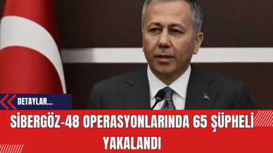 Sibergöz-48 Operasyonlarında 65 Şüpheli Yakalandı