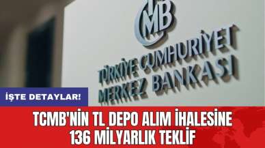 TCMB'nin TL depo alım ihalesine 136 milyarlık teklif