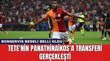 Tete'nin Panathinaikos’a transferi gerçekleşti: Bonservis bedeli belli oldu