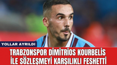 Trabzonspor Dimitrios Kourbelis ile sözleşmeyi karşılıklı feshetti