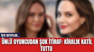 Ünlü oyuncudan şok itiraf: Kiralık kat*l tuttu