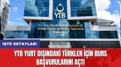 YTB yurt dışındaki türkler için burs başvurularını açtı