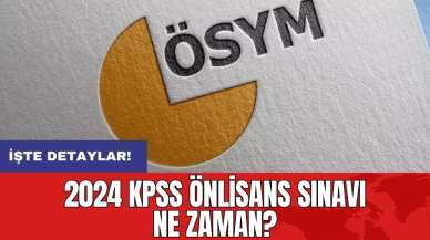 2024 KPSS önlisans sınavı ne zaman?