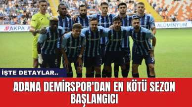 Adana Demirspor'dan en kötü sezon başlangıcı