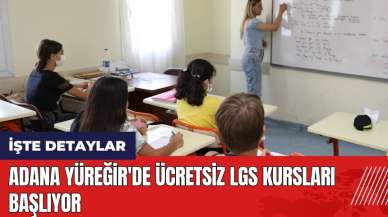 Adana Yüreğir'de ücretsiz LGS kursları başlıyor