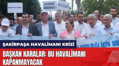 Adana'da Şakirpaşa Havalimanı krizi! Başkan Karalar: Bu havalimanı kapanmayacak