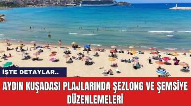 Aydın Kuşadası Plajları'nda Şezlong ve Şemsiye Düzenlemeleri