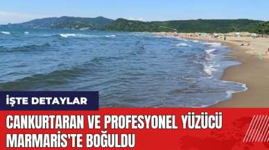 Cankurtaran ve profesyonel yüzücü Marmaris'te boğuldu