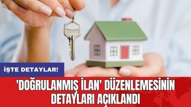 'Doğrulanmış ilan' düzenlemesinin detayları açıklandı