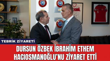 Dursun Özbek İbrahim Ethem Hacıosmanoğlu'nu ziyarette etti