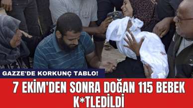 Gazze'de korkunç tablo! 7 Ekim'den sonra doğan 115 bebek k*tledildi