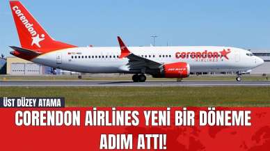 Corendon Airlines yeni bir döneme adım attı!