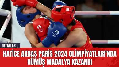 Hatice Akbaş Paris 2024 Olimpiyatları'nda Gümüş Madalya Kazandı