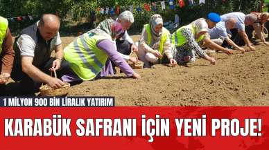 Karabük Safranı İçin Yeni Proje! 1 Milyon 900 Bin Liralık Yatırım