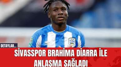 Sivasspor Brahima Diarra ile Anlaşma Sağladı