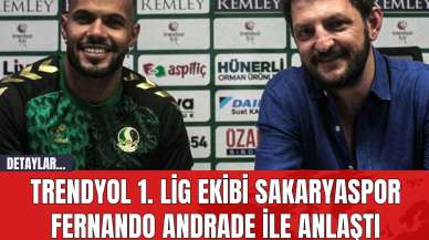 Trendyol 1. Lig Ekibi Sakaryaspor Fernando Andrade İle Anlaştı