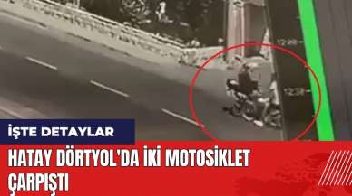 Hatay Dörtyol'da iki motosiklet çarpıştı