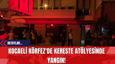 Kocaeli Körfez'de Kereste Atölyesinde Yangın!