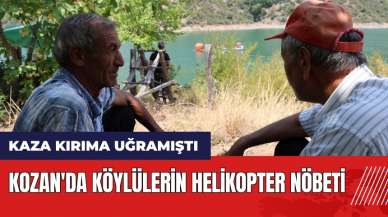 Kozan'da köylülerin helikopter nöbeti