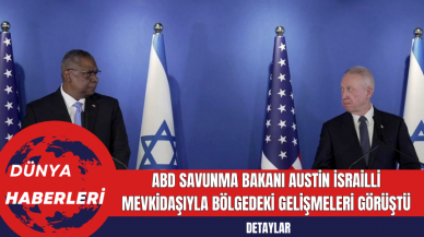 ABD Savunma Bakanı Austin İsrailli Mevkidaşıyla Bölgedeki Gelişmeleri Görüştü