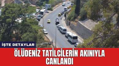 Ölüdeniz tatilcilerin akınıyla canlandı