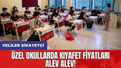 Özel okullarda kıyafet fiyatları alev alev! Veliler şikayetçi