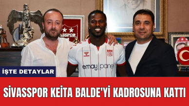 Sivasspor Keita Balde'yi kadrosuna kattı